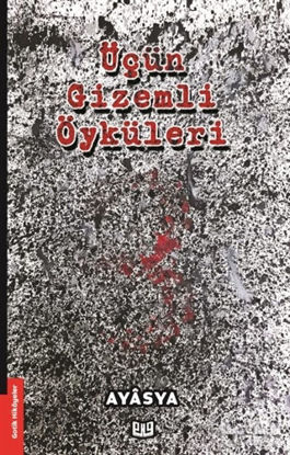 Picture of Üçün Gizemli Öyküleri