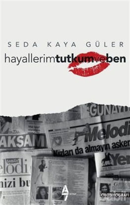 Picture of Hayallerim Tutkum ve Ben