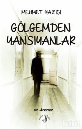 Picture of Gölgemden Yansıyanlar