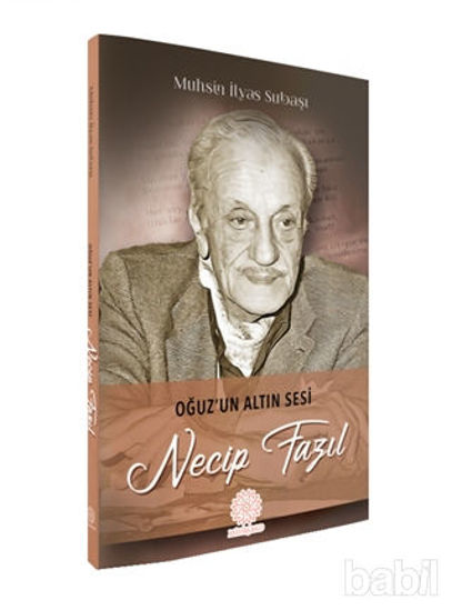 Picture of Oğuz'un Altın Sesi Necip Fazıl
