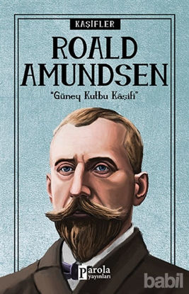 Picture of Roald Amundsen - Kaşifler