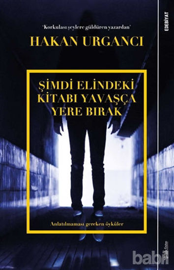 Picture of Şimdi Elindeki Kitabı Yavaşça Yere Bırak