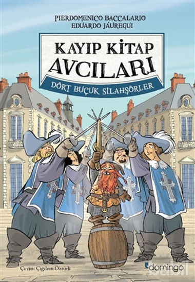 Picture of Dört Buçuk Silahşörler - Kayıp Kitap Avcıları