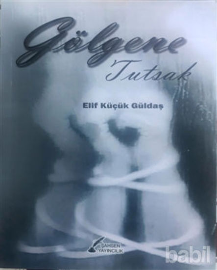 Picture of Gölgene Tutsak