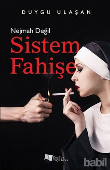 Picture of Nejmah Değil Sistem Fahişe