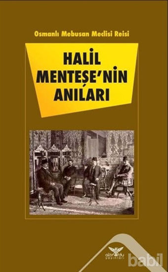 Picture of Halil Menteşe'nin Anıları