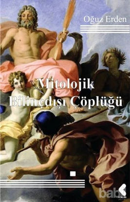 Picture of Mitolojik Bilinçdışı Çöplüğü