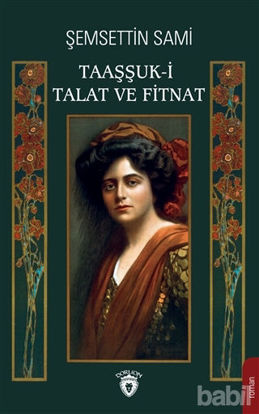 Picture of Taaşşuk-i Talat ve Fitnat