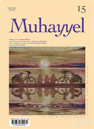 Picture of Muhayyel Dergisi Sayı: 15 Temmuz 2019