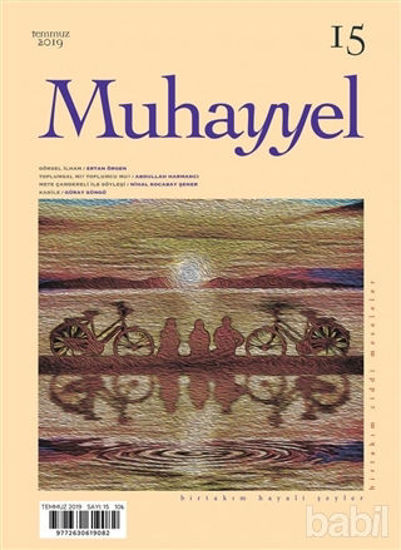 Picture of Muhayyel Dergisi Sayı: 15 Temmuz 2019