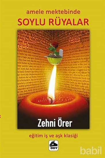 Picture of Amele Mektebinde Soylu Rüyalar