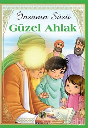 Picture of İnsanın Süsü Güzel Ahlak