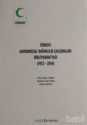 Picture of Türkiye Davranışsal Bağımlılık Çalışması Bibliyografyası
