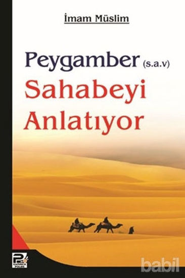 Picture of Peygamber (s.a.v.) Sahabeyi Anlatıyor