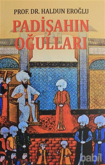 Picture of Padişahın Oğulları