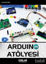 Picture of Arduino Atölyesi