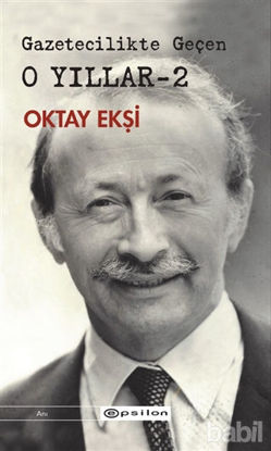 Picture of Gazetecilikte Geçen O Yıllar - 2