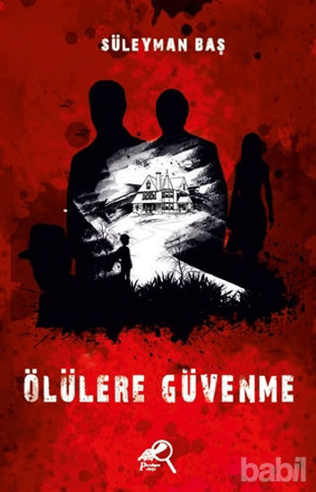 Picture of Ölülere Güvenme