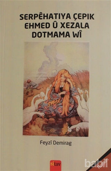 Picture of Serpehatiya Çepik Ehmed ü Xezala Dotmama Wi