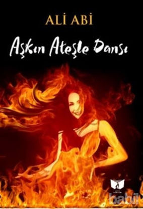 Picture of Aşkın Ateşle Dansı