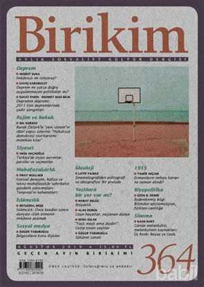 Picture of Birikim Aylık Sosyalist Kültür Dergisi Sayı: 364 Ağustos 2019