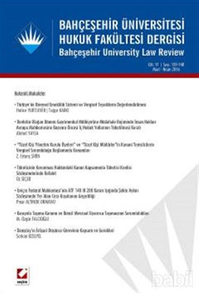 Picture of Bahçeşehir Üniversitesi Hukuk Fakültesi Dergisi Cilt: 11 Sayı: 139