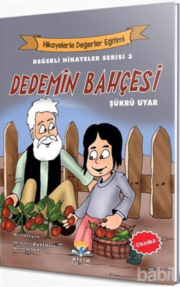Picture of Dedemin Bahçesi - Değerli Hikayeler Serisi 3