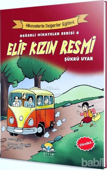 Picture of Elif Kızın Resmi - Değerli Hikayeler Serisi 6