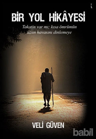Picture of Bir Yol Hikayesi