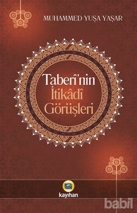Picture of Taberi'nin İtikadi Görüşleri