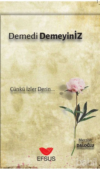 Picture of Demedi Demeyiniz