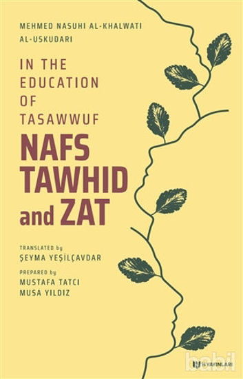 Picture of In the Education of Tasawwuf Nafs Tawhid and Zat