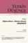 Picture of Yetkin Düşünce Dergisi Yıl: 2 Sayı: 7 Temmuz - Ağustos - Eylül 2019