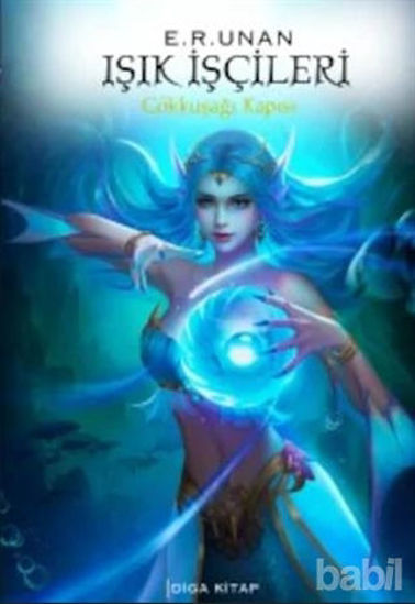 Picture of Işık İşçileri - Gökkuşağı Kapısı