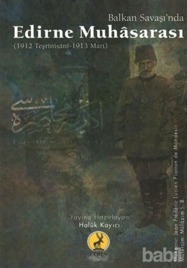 Picture of Balkan Savaşı’nda Edirne Muhasarası