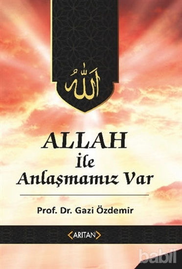 Picture of Allah İle Anlaşmamız Var
