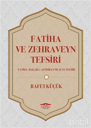 Picture of Fatiha ve Zehraveyn Tefsiri