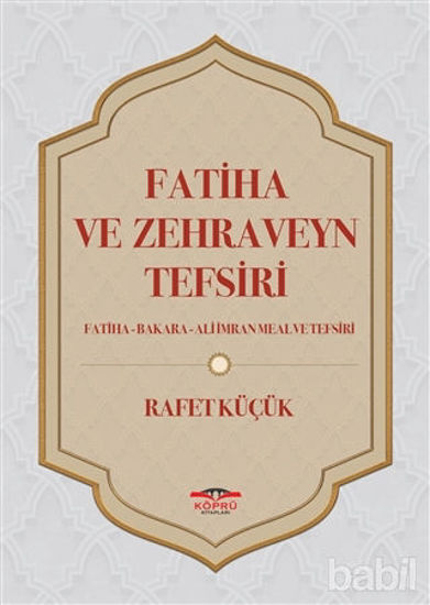 Picture of Fatiha ve Zehraveyn Tefsiri