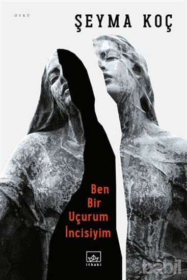 Picture of Ben Bir Uçurum İncisiyim