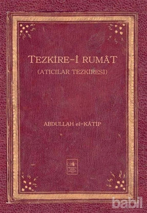 Picture of Tezkire-i Rumat