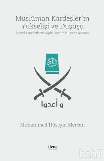 Picture of Müslüman Kardeşler'in Yükselişi ve Düşüşü