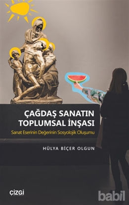Picture of Çağdaş Sanatın Toplumsal İnşası