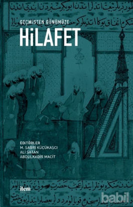 Picture of Geçmişten Günümüze Hilafet