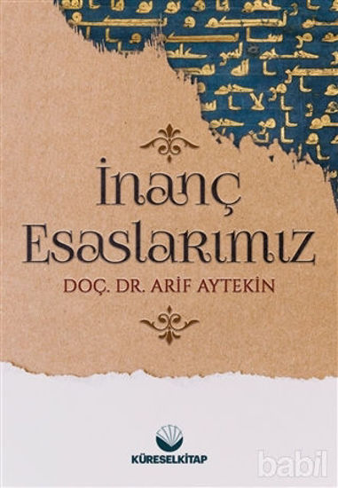 Picture of İnanç Esaslarımız