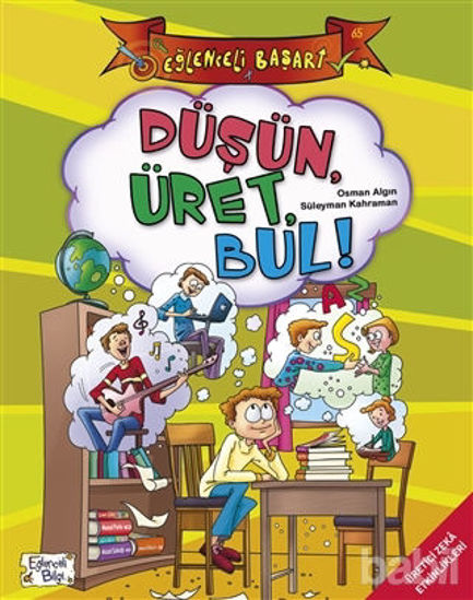 Picture of Düşün Üret Bul! - Eğlenceli Başarı