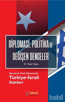 Picture of Diplomasi, Politika ve Değişen Dengeler