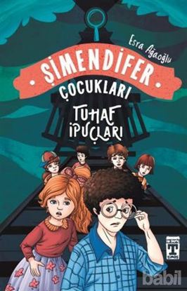 Picture of Tuhaf İpuçları - Şimendifer Çocukları