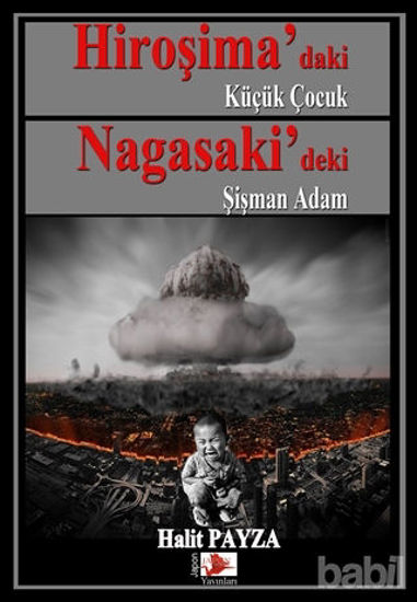 Picture of Hiroşima’daki Küçük Çocuk Nagasaki’deki Şişman Adam
