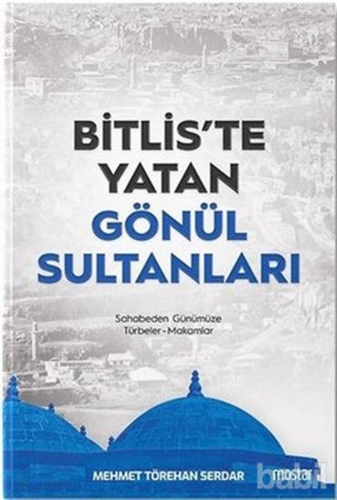 Picture of Bitlis'te Yatan Gönül Sultanları