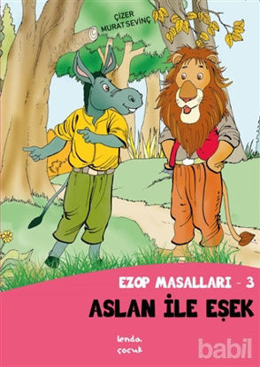 Picture of Aslan İle Eşşek - Ezop Masalları - 3